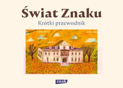 Świat Znaku. Krótki przewodnik