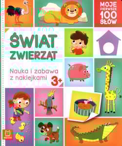 Świat zwierząt Nauka i zabawa - Agnieszka Bator