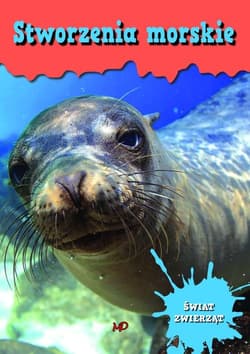 Świat zwierząt Stworzenia morskie