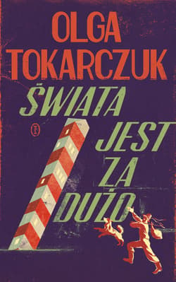 Świata jest za dużo - ebook - Olga Tokarczuk