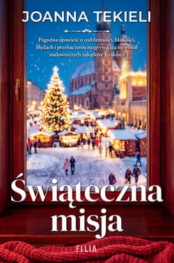 Świąteczna misja - Joanna  Tekieli