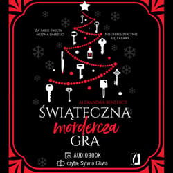 Świąteczna mordercza gra - audiobook - Alexandra Benedict