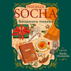 Świąteczna mozaika - audiobook - Natasza Socha