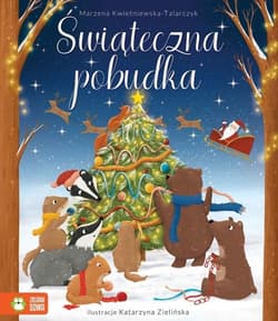 Świąteczna pobudka - Kwietniewska-Talarczyk Marzena