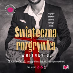 Świąteczna rozgrywka. Niegrzeczna Kolekcja - audiobook - Whitney G.