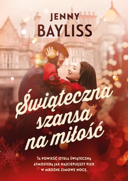 Świąteczna szansa na miłość - Jess Bayliss