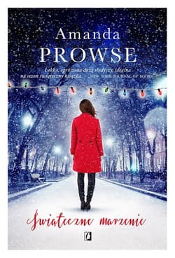 Świąteczne marzenie - Amanda Prowse