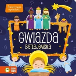 Świąteczne opowieści Gwiazda Betlejemska - Opracowanie Zbiorowe