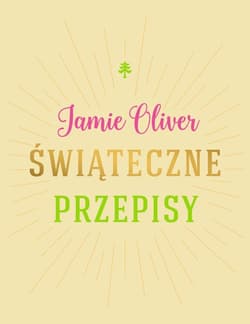 Świąteczne przepisy - Jamie Olivier