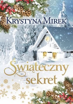 Świąteczny sekret Wielkie Litery - Krystyna Mirek