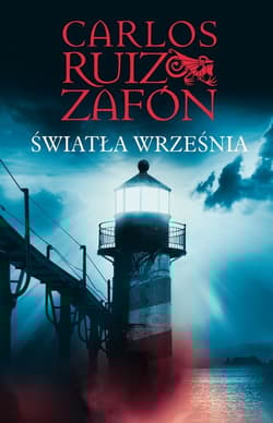 Światła września - Carlos Ruiz  Zafon