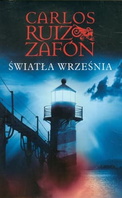 Światła września - Carlos Ruiz  Zafon