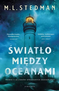 Światło między oceanami (okładka twarda) - M.L. Stedman