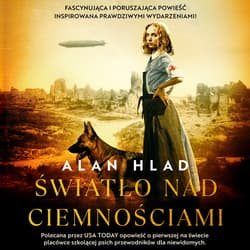 Światło nad ciemnościami - audiobook - Alan Hlad