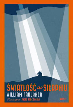 Światłość w sierpniu - ebook - William Faulkner