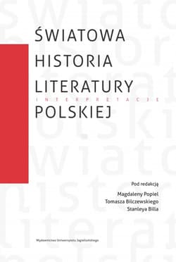 Światowa historia literatury polskiej Interpretacje - Opracowanie Zbiorowe