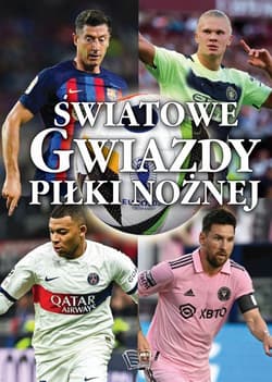 Światowe Gwiazdy Piłki Nożnej - Praca zbiorowa