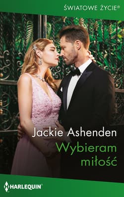 Światowe Życie 18/Wybieram miłość - Ashenden Jackie