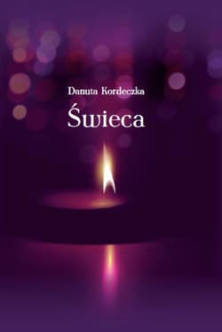 Świeca - Danuta Kordeczka