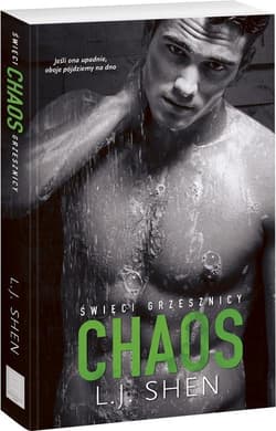 Święci grzesznicy Chaos - L. J. Shen