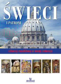 Święci i Patroni Ofiaruj modlitwę w swej intencji - Daniel Pawłowiec