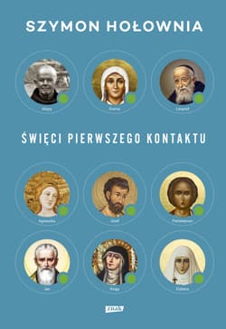 Święci pierwszego kontaktu - Szymon Hołownia