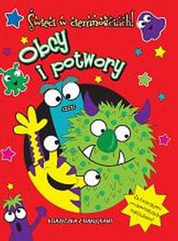 Świeci w ciemnościach Obcy i potwory