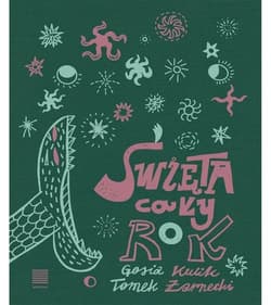 Święta cały rok - Gosia Kulik, Żarnecki Tomek