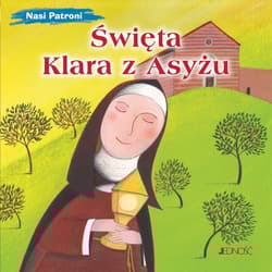 Święta Klara z Asyżu (seria: Nasi Patroni) - Francesca Fabris