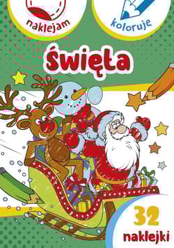 Święta Naklejam i koloruję - Anna Wiśniewska