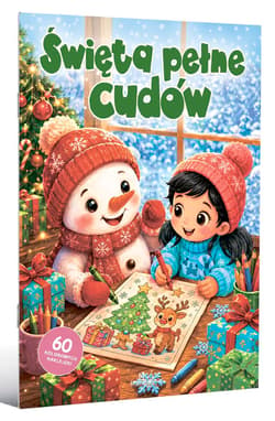 Święta pełne cudów! - Monika Matusiak