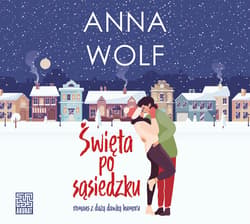 Święta po sąsiedzku - audiobook - Anna Wolf