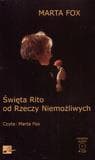 Święta Rito od Rzeczy Niemożliwych Audiobook - Fox Marta