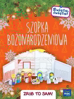 Święta święta Szopka bożonarodzeniowa Zrób to sam!