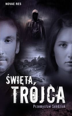Święta trójca - Przemysław Sendziuk