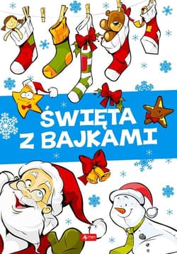 Święta z bajkami - Praca zbiorowa