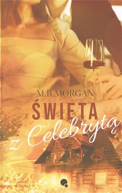 Święta z celebrytą - M.B.  Morgan