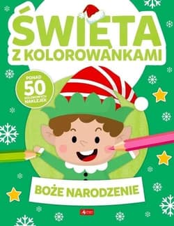 Święta z kolorowankami. Boże Narodzenie - Praca zbiorowa