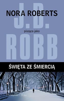 Święta ze śmiercią - J.D.  Robb