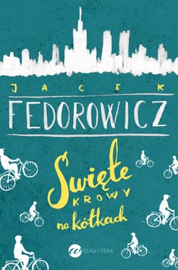 Święte krowy na kółkach - Jacek Fedorowicz