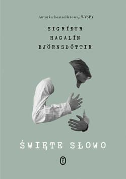 Święte słowo - Björnsdóttir Sigrí?ur Hagalín