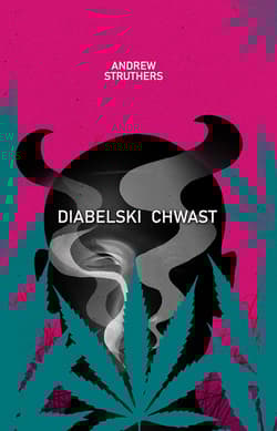 Święte zioło Diabelski chwast