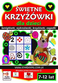 Świetne krzyżówki dla dzieci 7-12lat - Love Books Wileński