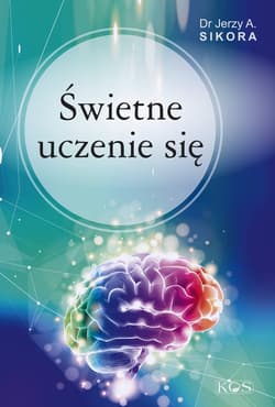 Świetne uczenie się - Jerzy Sikora