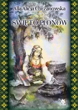 Święto Plonów - Chrzanowska Alla Alicja
