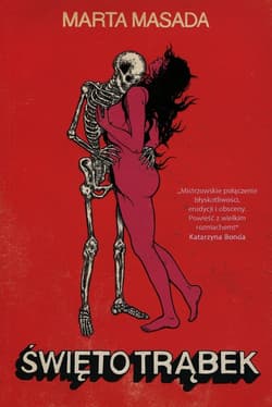 Święto trąbek - Marta  Masada