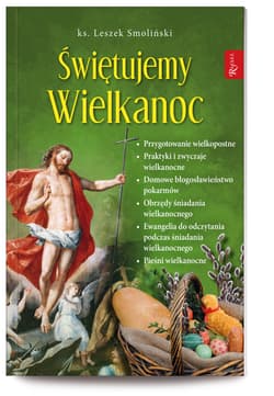 Świętujemy Wielkanoc - Leszek Smoliński