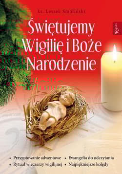Świętujemy Wigilię i Boże Narodzenie - Leszek Smoliński