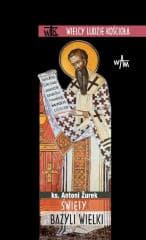 Święty Bazyli Wielki - Antoni Żurek