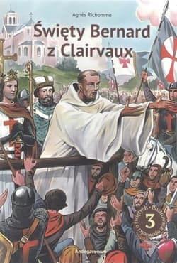 Święty Bernard z Clairvaux - Agnes Richomme